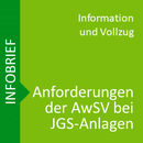 Anforderungen bei JGS-Anlagen